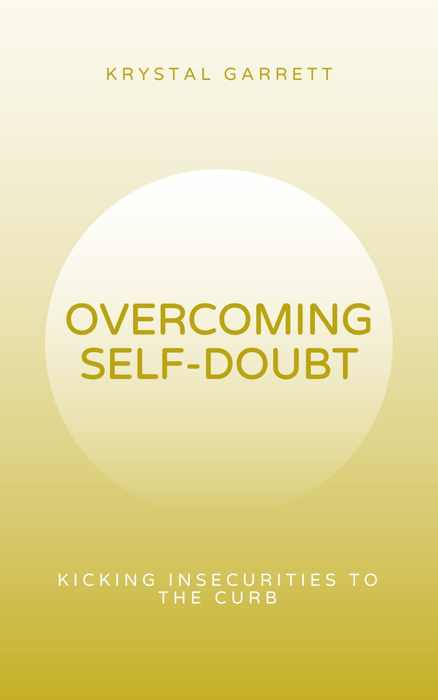 Overcoming Self-Doubt