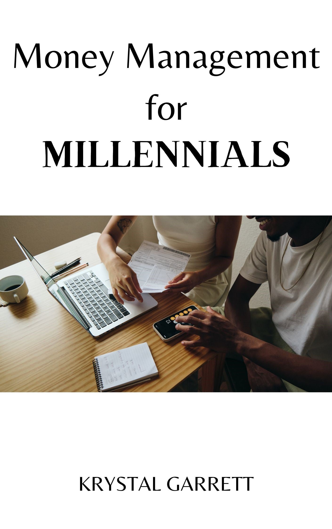 Money Management For Millennials